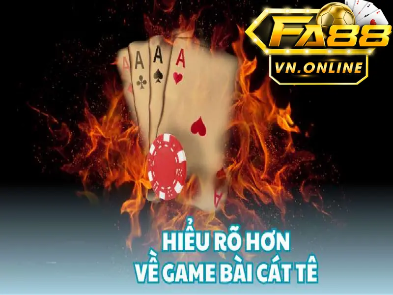 Game bài catte Fa88 - Chiến thuật chiến thắng bài catte cơ bản